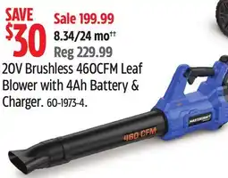Canadian Tire Mastercraft 20V Brushless 460 CFM Leaf Blower with 4.0Ah Battery & Charger offer