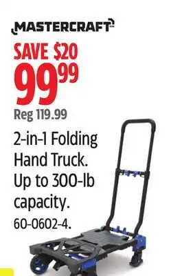 Canadian Tire Mastercraft 2-in-1 Folding Hand Truck offer