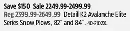 Canadian Tire Detail K2 Avalanche Elite Series Snow Plows offer