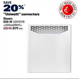 RONA ''Uniwatt'' convectors offer