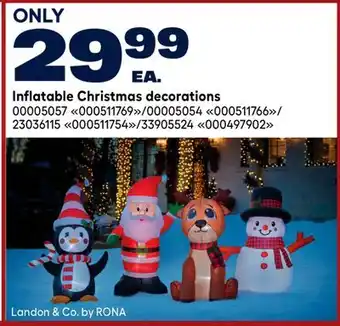 RONA Inflatable Christmas decorations offer