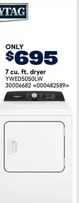 RONA MAYTAG 7 cu. ft. dryer offer
