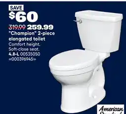 RONA CHAMPION 2-PIECE ELONGATED TOILET offer