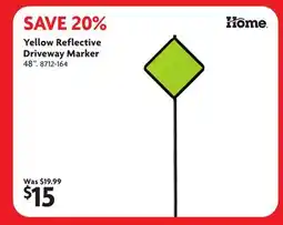 Home Hardware Yellow Reflective Driveway Marker offer