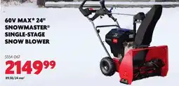 Home Hardware 60V MAX* 24 SNOWMASTER SINGLE-STAGE SNOW BLOWER offer