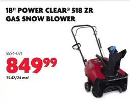 Home Hardware 18 POWER CLEAR 518 ZR GAS SNOW BLOWER offer
