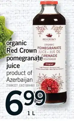 Fortinos ORGANIC RED CROWN POMEGRANATE JUICE, 1 L offer
