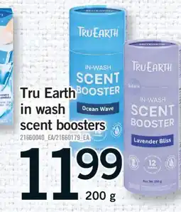 Fortinos TRU EARTH IN WASH SCENT BOOSTERS, 200G offer