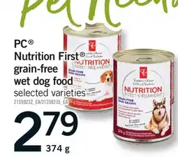 Fortinos PC NUTRITION FIRST GRAIN-FREE WET DOG FOOD, 374 G offer