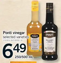 Fortinos PONTI VINEGAR, 250/500 mL offer