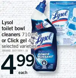 Fortinos LYSOL TOILET BOWL CLEANERS, 710 ML or CLICK GEL, 4's offer