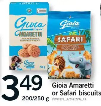 Fortinos GIOIA AMARETTI OR SAFARI BISCUITS, 200/250 G offer
