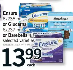 Fortinos ENSURE, 6X235 ML OR GLUCERNA, 6X237 ML OR BAREBELLS, 4'S offer