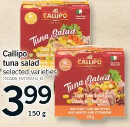 Fortinos CALLIPO TUNA SALAD, 150 G offer
