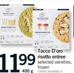 Fortinos TOCCO D'ORO RISOTTO ENTREE, 400 G offer