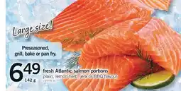 Fortinos FRESH ATLANTIC SALMON PORTIONS, 142 G offer