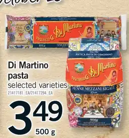 Fortinos DI MARTINO PASTA, 500 G offer