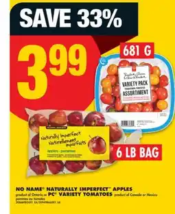 No Frills NO NAME NATURALLY IMPERFECT APPLES or PC VARIETY TOMATOES, 6 LB BAG offer