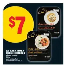 No Frills LA CASA ROSA FRESH ENTRÉES, 350 G offer