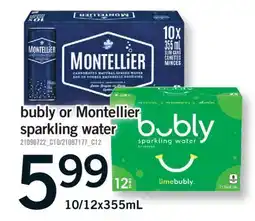 Fortinos BUBLY OR MONTELLIER SPARKLING WATER, 10/12X355ML offer