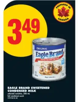 No Frills EAGLE BRAND SWEETENED CONDENSED MILK, 300 mL offer
