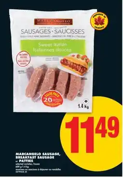 No Frills MARCANGELO SAUSAGE, BREAKFAST SAUSAGE or PATTIES, 600 g - 1.4 kg offer