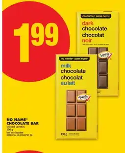 No Frills NO NAME CHOCOLATE BAR, 100 G offer