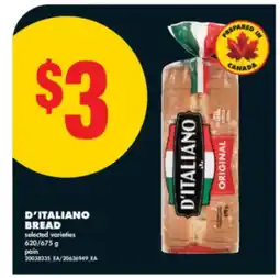 No Frills D'ITALIANO BREAD, 620/675 g offer