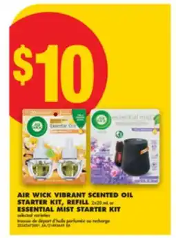No Frills AIR WICK VIBRANT SCENTED OIL STARTER KIT, REFILL, 2x20 mL or ESSENTIAL MIST STARTER KIT offer