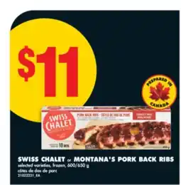 No Frills SWISS CHALET or MONTANA'S PORK BACK RIBS, 600/650 G offer
