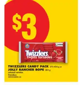 No Frills TWIZZLERS CANDY PACK, 375-454 g or JOLLY RANCHER ROPE, 283 g offer