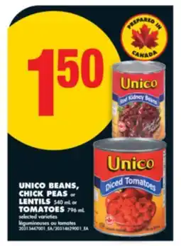 No Frills UNICO BEANS, CHICK PEAS or LENTILS, 540 mL or TOMATOES, 796 mL offer