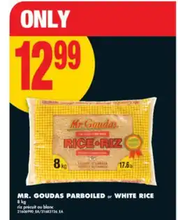 No Frills MR. GOUDAS PARBOILED or WHITE RICE 8 KG offer