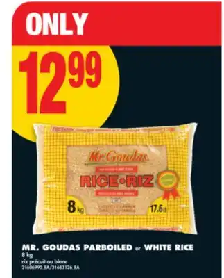 No Frills MR. GOUDAS PARBOILED or WHITE RICE 8 KG offer