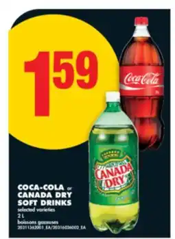 No Frills COCA-COLA or CANADA DRY SOFT DRINKS, 2 L offer