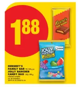 No Frills HERSHEY'S FAMILY BAR, 90-120 g or JOLLY RANCHER CANDY BAG, 182/198 g offer