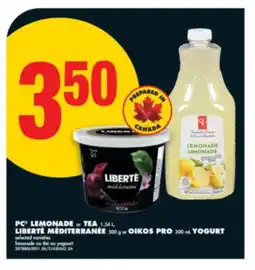 No Frills PC LEMONADE OR TEA 1.54 L, LIBERTÉ MÉDITERRANÉE 500 G OR OIKOS PRO 300 ML YOGURT offer