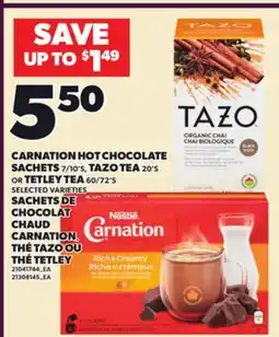 Independent Grocer CARNATION HOT CHOCOLATE SACHETS, 7/10'S, TAZO TEA, 20'S OR TETLEY TEA, 60/72'S offer