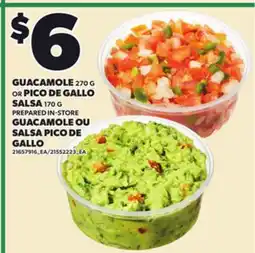 Independent Grocer GUACAMOLE, 270 G OR PICO DE GALLO SALSA, 170 G offer