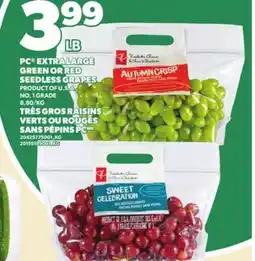 Independent Grocer PC EXTRA LARGE GREEN OR RED SEEDLESS GRAPES offer