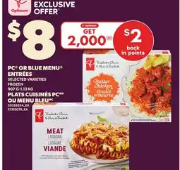 Independent Grocer PC OR BLUE MENU ENTRÉES, 907 G-1.13 KG offer