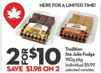 Longo's Tradition Ste Julie Fudge offer