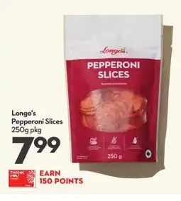 Longo's Longo's Pepperoni Slices offer