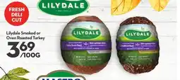 Longo's Lilydale Smoked or Oven Roasted Turkey offer