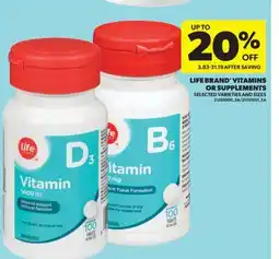 Real Canadian Superstore LIFE BRAND VITAMINS OR SUPPLEMENTS offer