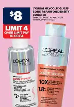 Real Canadian Superstore L'ORÉAL GLYCOLIC GLOSS, BOND REPAIR OR DENSITY BOOSTER offer