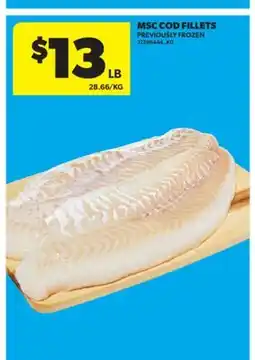 Real Canadian Superstore MSC COD FILLETS offer