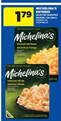 Real Canadian Superstore MICHELINA'S ENTRÉES, 156-284 G offer
