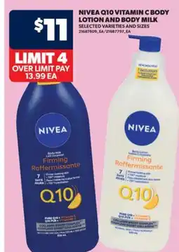 Real Canadian Superstore NIVEA Q10 VITAMIN C BODY LOTION AND BODY MILK offer