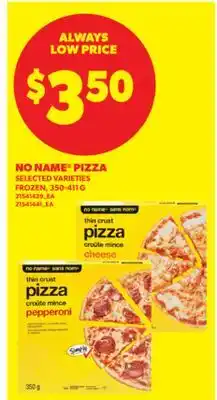 Real Canadian Superstore NO NAME PIZZA, 350-411 G offer